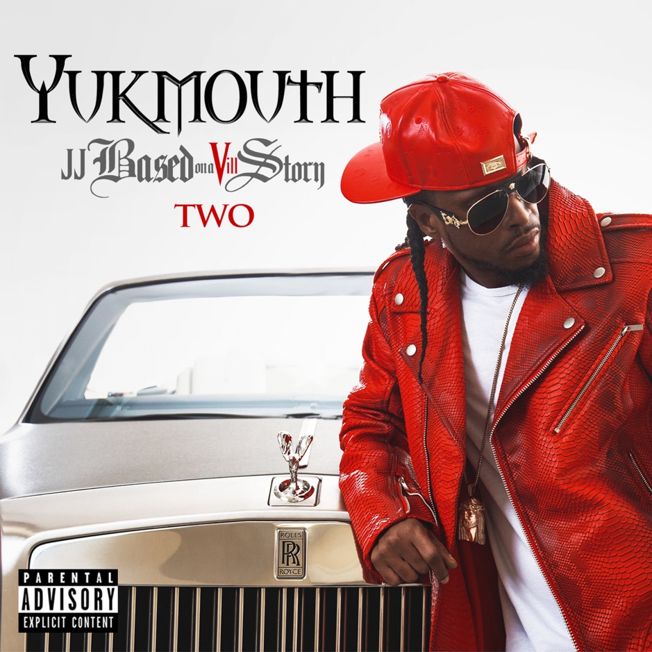 Yukmouth - JJ Based on a Vill Story Two